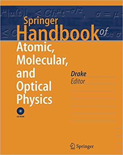 Springer Handbook of Atomic, Molecular, and Optical Physics  ,2nd Edition