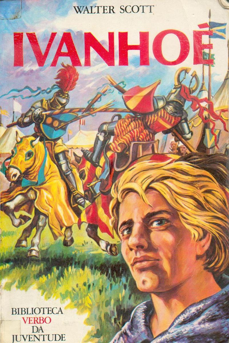 Ivanhoe by Walter Scott Ivanhoe by Walter Scott