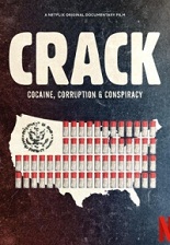 Crack : Cocaïne, corruption et conspiration