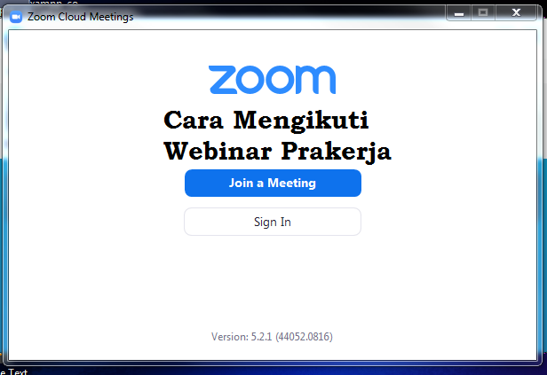 Penjelasan Dan Cara Mengikuti Webinar Prakerja Secara Singkat Caraguha