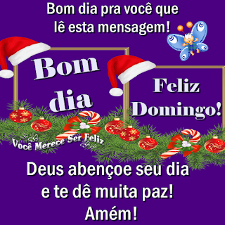 Mensagem de Bom Dia Feliz Domingo