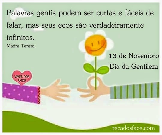 Gentileza Belo Horizonte: 13 de novembro: Dia Mundial da Gentileza