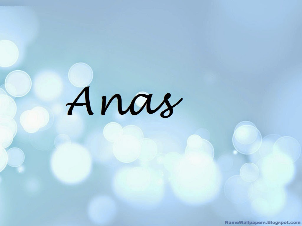 Anas Name Wallpapers Anas ~ Name Wallpaper Urdu Name Meaning Name ...