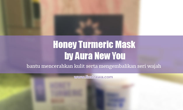 Honey Turmeric Mask by Aura New You bantu mencerahkan kulit serta mengembalikan seri wajah