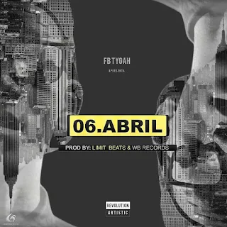 Fb Tyga - 06 de Abril (Prod. Wb-Records) 