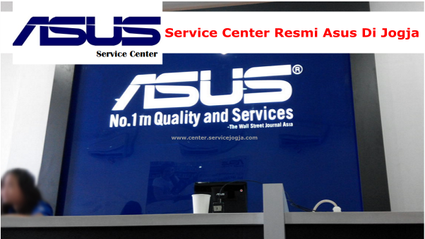 Service Center ASUS Authorized Service Partner Jogja Yogyakarta