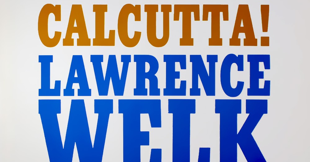 lawrence welk calcutta lawrence welk calcutta