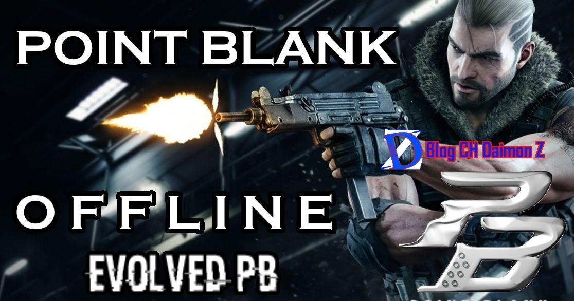 download point blank offline full fitur 2019 download point blank offline full fitur 2019