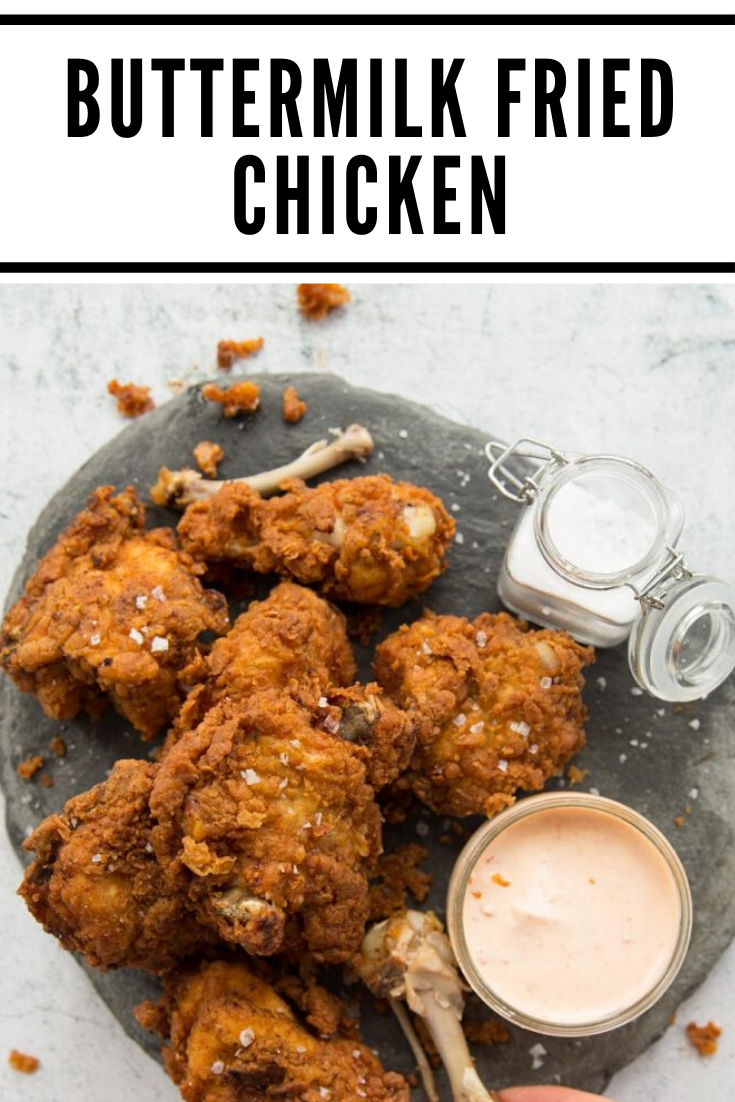 Buttermilk Fried Chicken Chicken Recipes