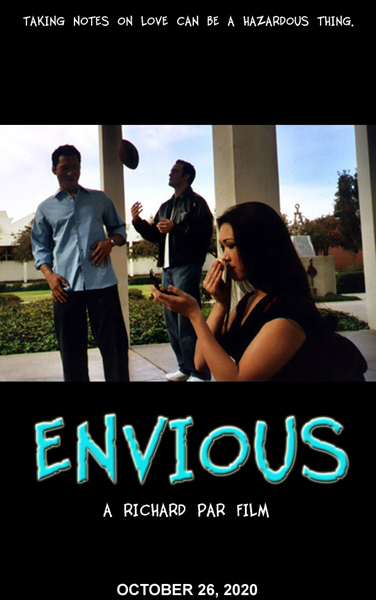 The poster for my short film ENVIOUS...which was officially released online (for streaming via Vimeo and YouTube) on October 26, 2020.