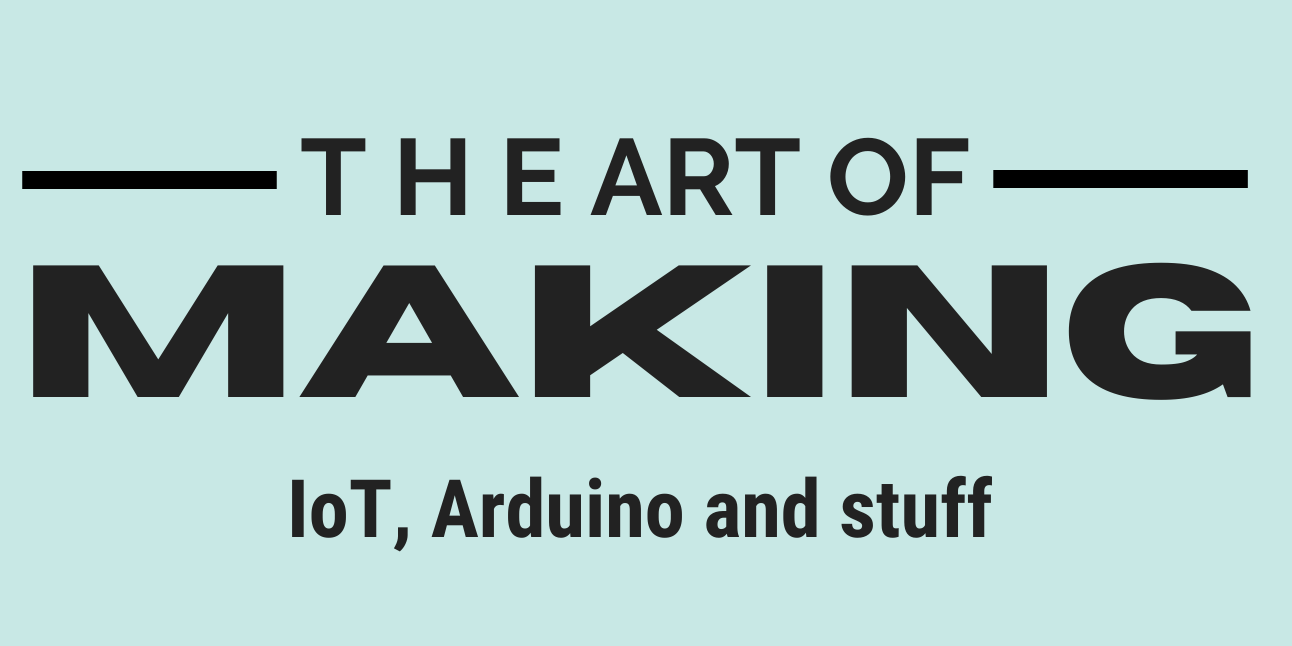 The Art of Making