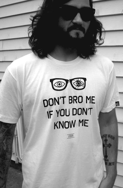 Don't Bro Me If You Don't Know Me (Broken Glasses) T-Shirt.  PYGear.com