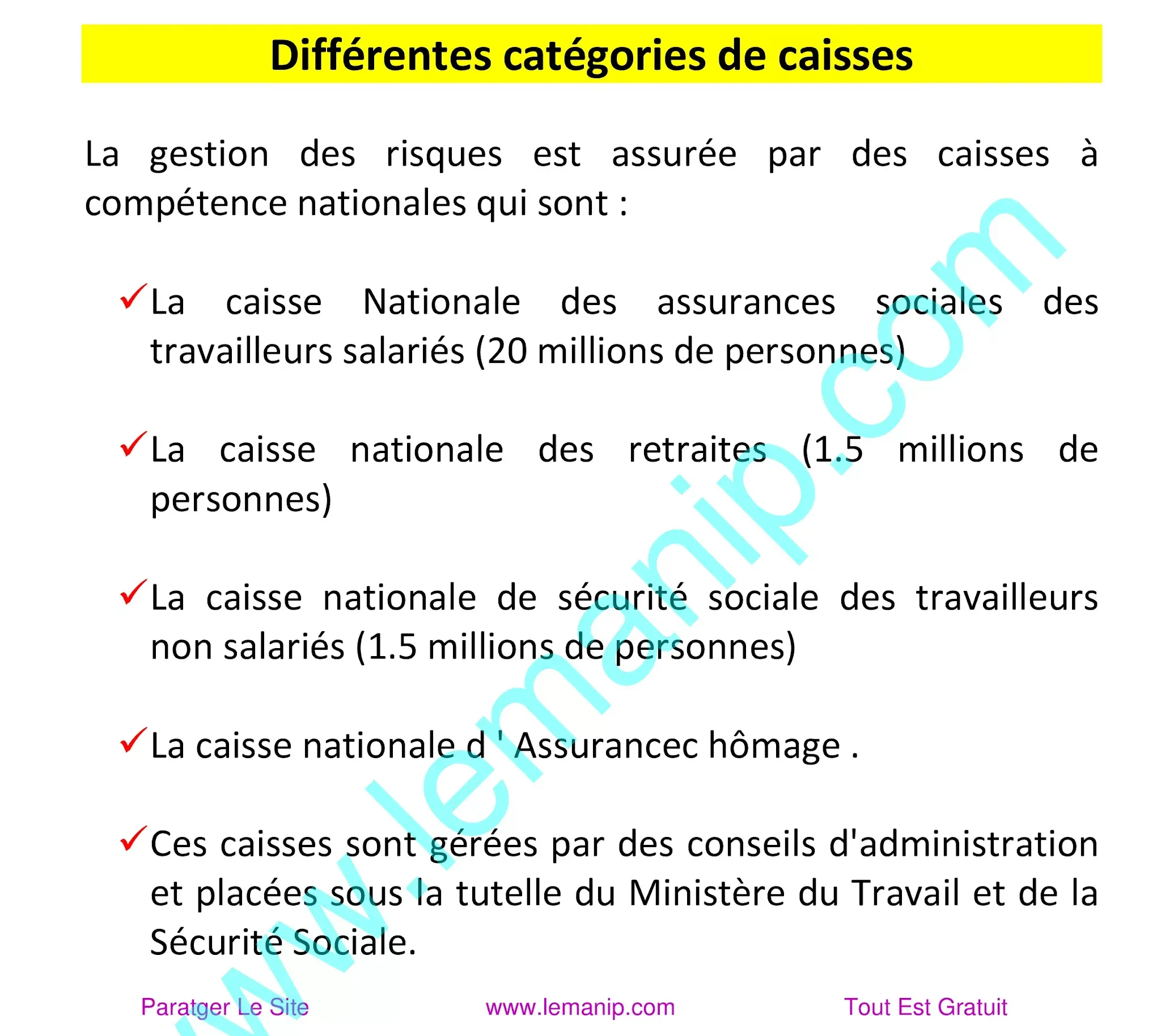 Différentes catégories de caisses