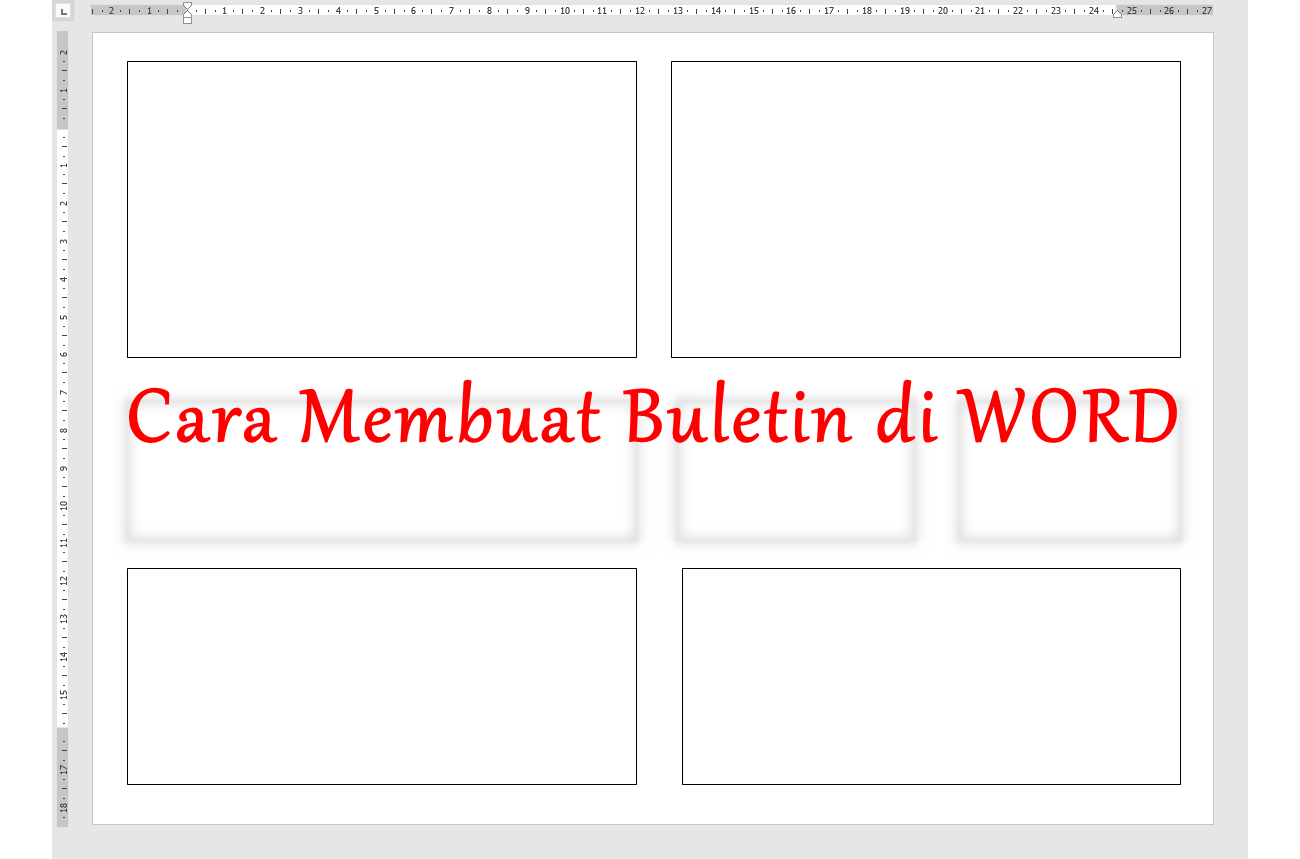 Cara Membuat Buletin di Microsoft Word Mudah & Cepat ...