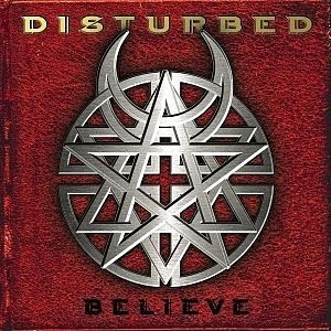Disturbed - Discografía (2000 - 2018) Disturbed_Believe_Mega