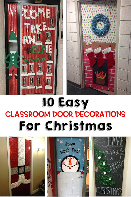 10 Easy Classroom Christmas Door Decorations