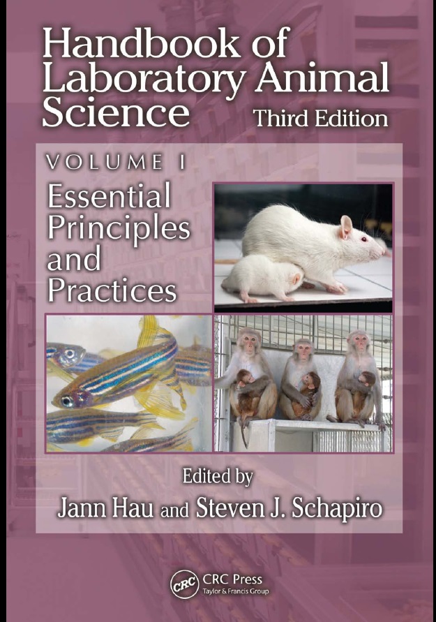 Handbook of Laboratory Animal Science, Volume I, 3rd Edition