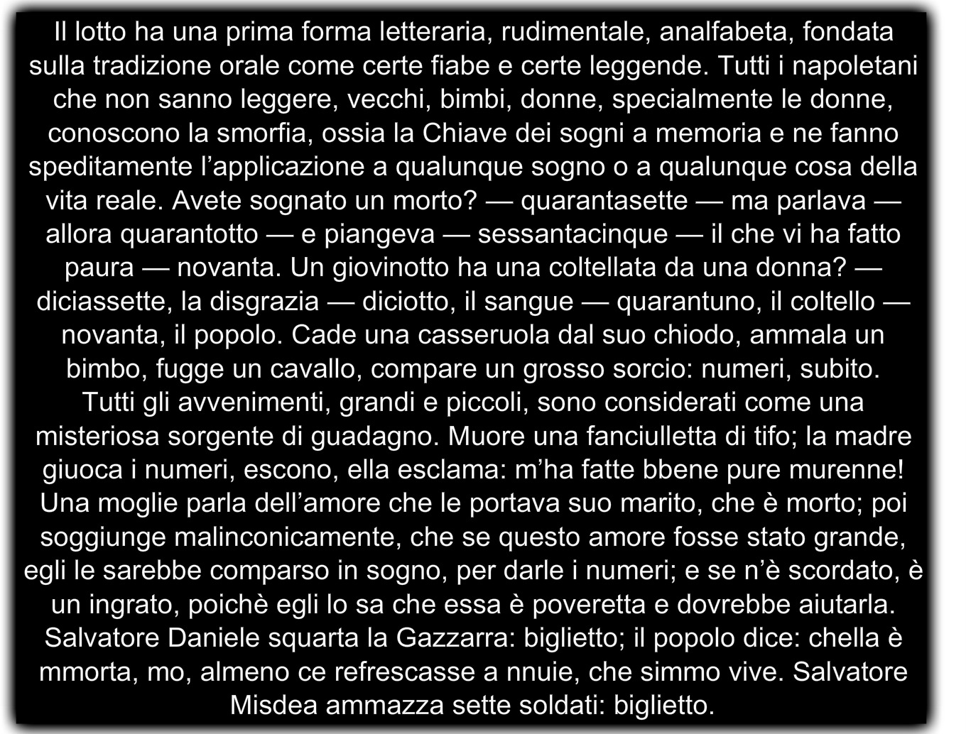 ioTRAVOLTOdai90NUMERI LA SMORFIA CHE AVVOLGE L’ESISTENZA