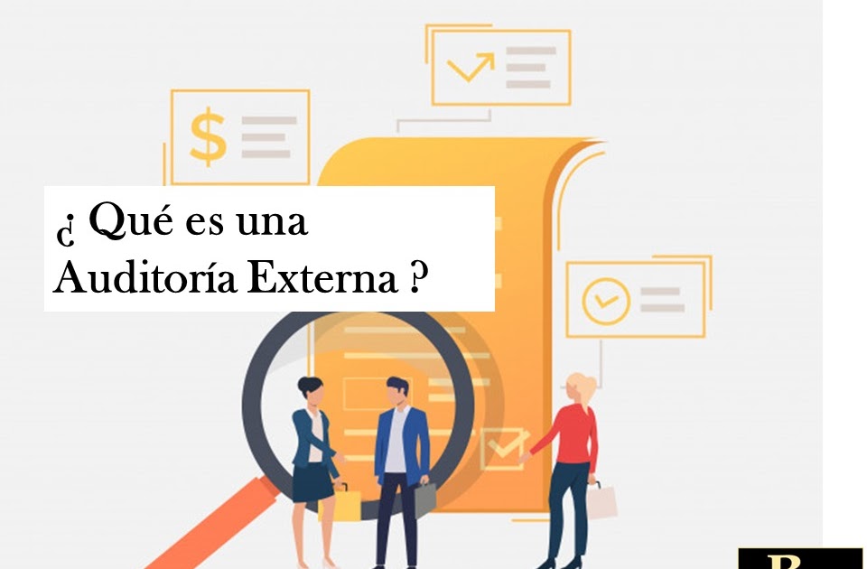 SERVICIOS CONTABLES, LEGALES Y TRIBUTARIOS ¿ QUÉ ES UNA AUDITORÍA