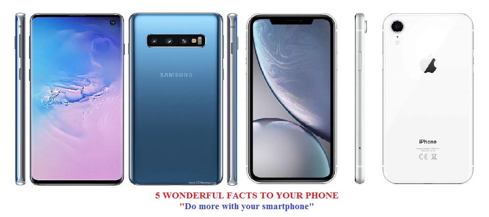 5 WONDERFUL FACTS TO YOUR PHONE