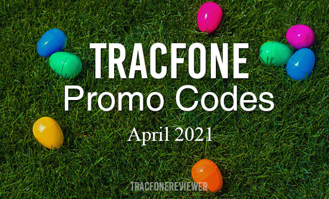 Tracfone Promo Codes April 2021