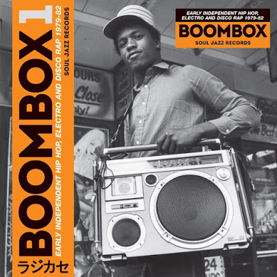 boombox1-soul-jazz Soul Jazz Records presents BOOMBOX: Early Independent Hip Hop, Electro and Disco Rap 1979-82