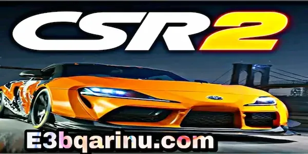 لعبة CSR Racing 2