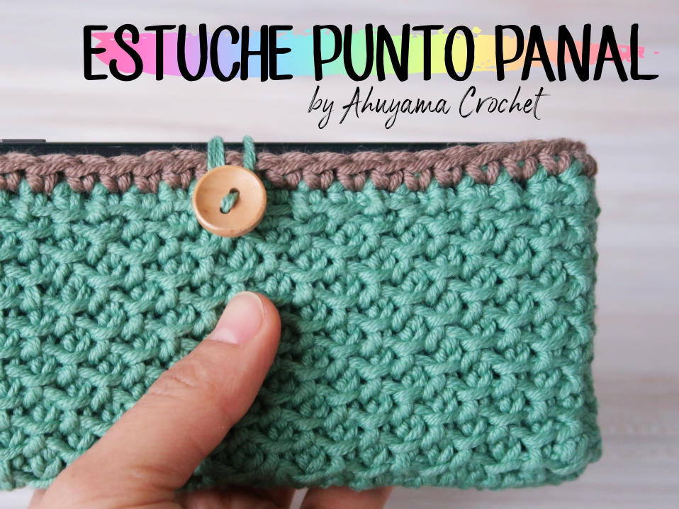 ESTUCHE PUNTO PANAL EN CROCHET TUNECINO - Ahuyama Crochet