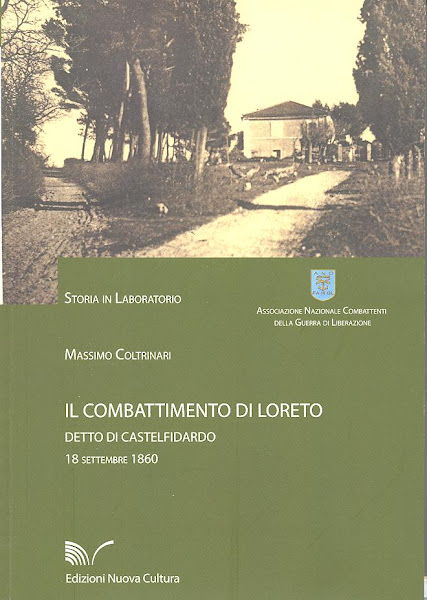 Il combattimento di Loreto detto di Castelfidardo 18 settembre 1860