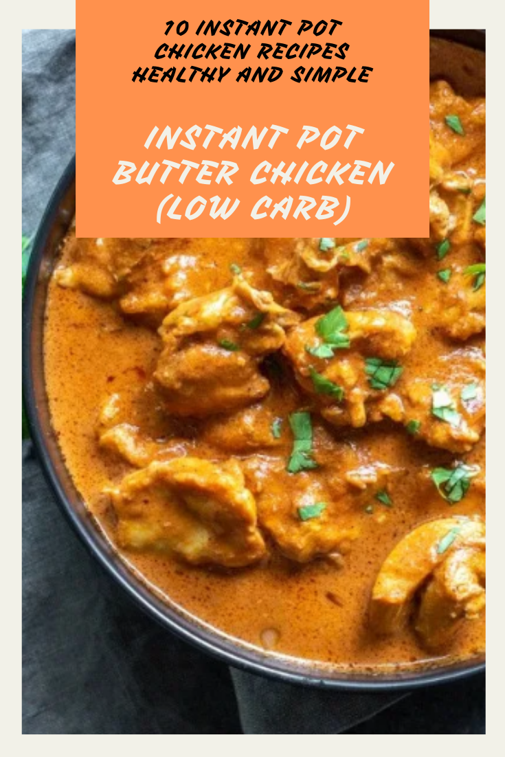 Instant Pot Butter Chicken (Low Carb)