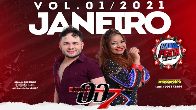 CD NOVO BANDA 007 ARROCHA VOLUME 01 JANEIRO 2021