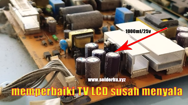 Cara memperbaiki TV LCD susah menyala