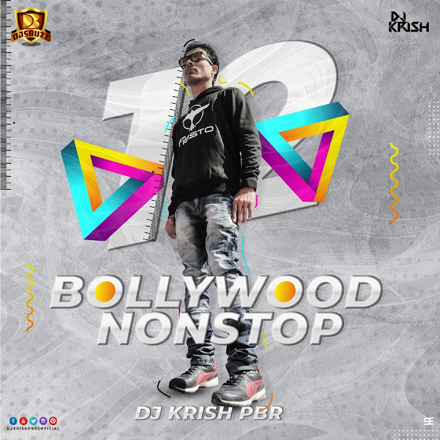 BOLLYWOOD – NONSTOP VOL.12 – DJ KRISH PBR