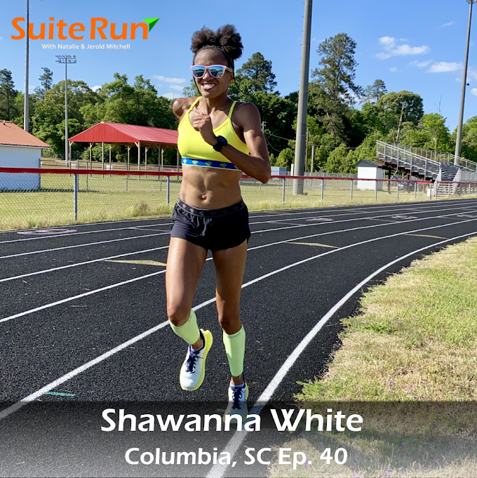 40 | Columbia, SC with Shawanna White: Running in South Carolina's Capital City