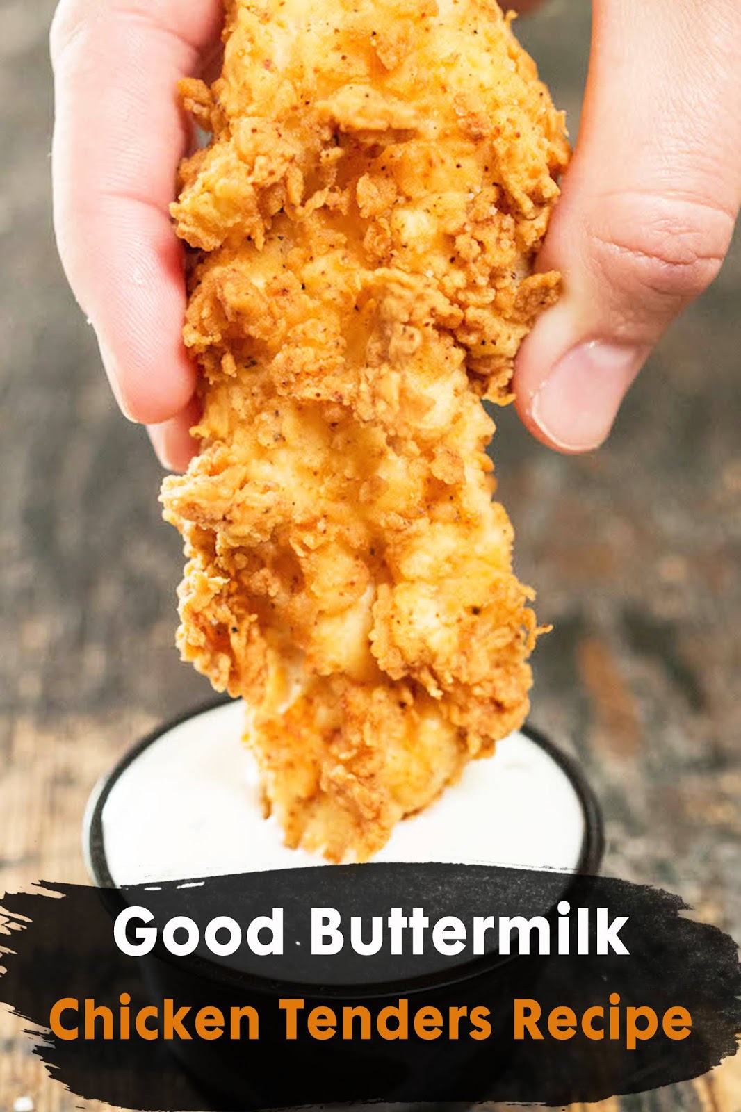 Good Buttermilk Chicken Tenders Recipe 3 SECONDS