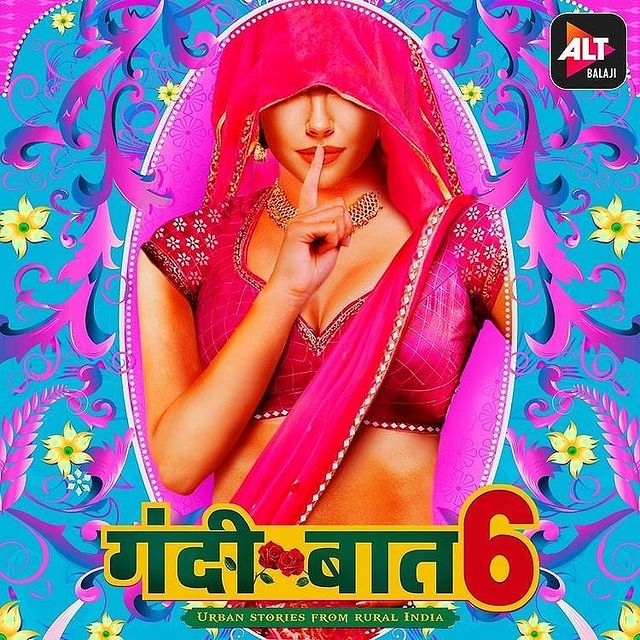 Gandi Baat 6 Alt Balaji Web Series Wiki Cast Real Name Photo Salary And News Latest News About Web Series Movie Serial Music And Actors