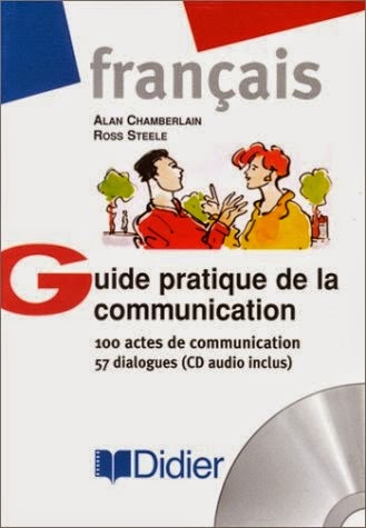   تحميل كتاب تعلم التواصل باللغة الفرنسية Guide pratique de la communication PDF Gratuit Guide%2Bpratique%2Bde%2Bla%2Bcommunication