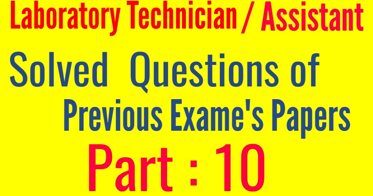 Medical Lab Science Solved Questions of previous exame's papers