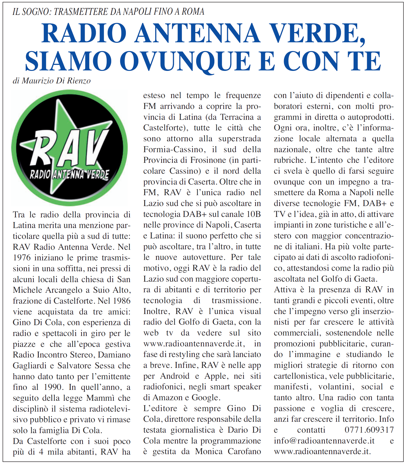 Radio Antenna Verde, Siamo ovunque e con te