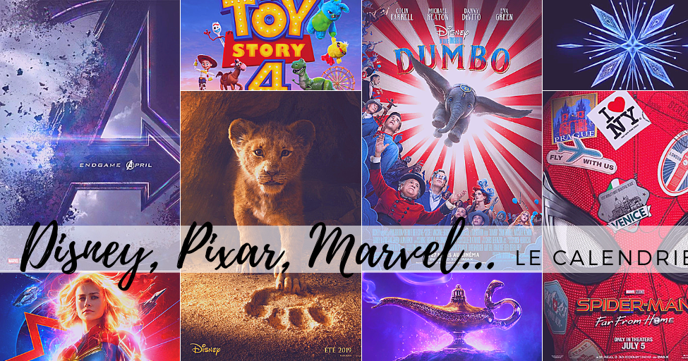 Ordre De Sortie Des Films Disney Les Sorties cinéma des films Disney, Pixar, Marvel, Lucasfilm et 20th