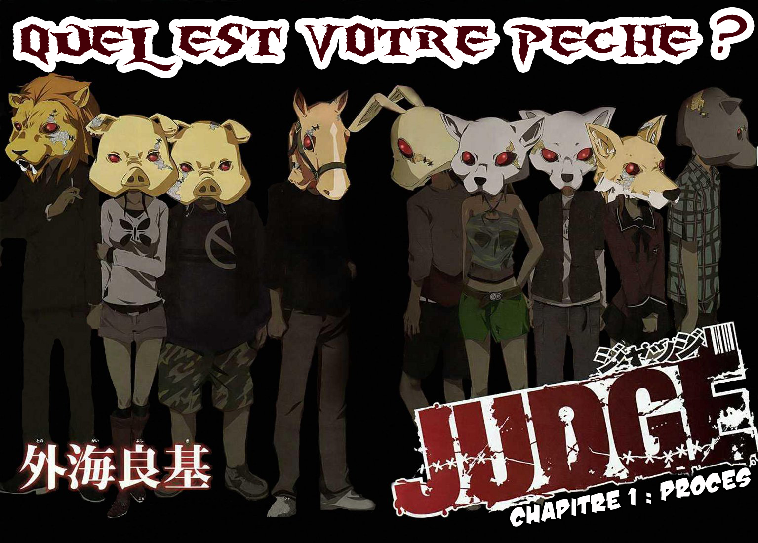 JUDGE le nouveau manga machiavélique de Yoshiki Tonogai: Tome 1