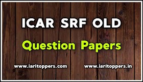 ICAR SRF Old Question Papers PDF Download  [PDF] - 2021, 2020, 2019