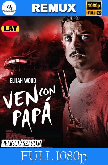 Ven con Papá (2019) Full HD REMUX 1080p Dual-Latino