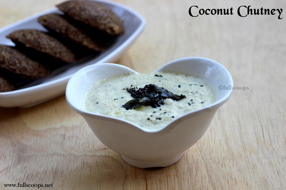 Coconut Chutney Recipe / Thenga Chutney Recipe Full Scoops A food