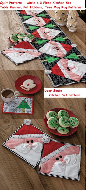 Make a Dear Santa Kitchen Set - Quilt Pattern for Pot Holder, Mug Rug, Table Runner