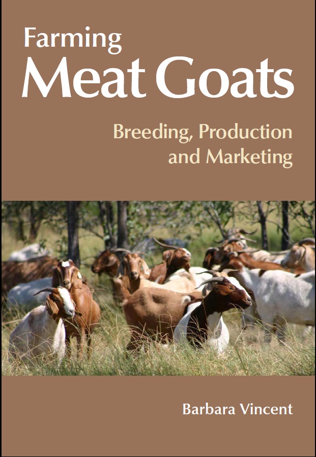Farming Meat Goats :Breeding, Production and Marketing