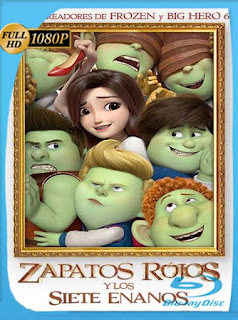 Zapatos Rojos y los Siete Enanos (2019) HD [1080p] Latino [GoogleDrive] SXGO
