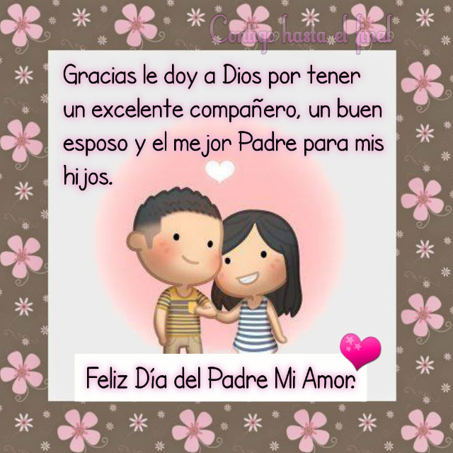 Imagenes Del Dia Del Padre Para Mi Esposo