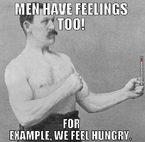 men have no feelings