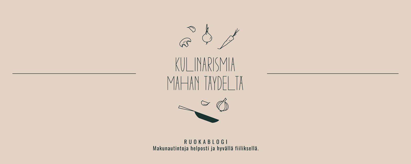 Kulinarismia mahan täydeltä